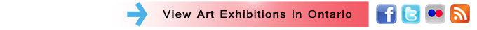 View Art Exhibitions in Ontario